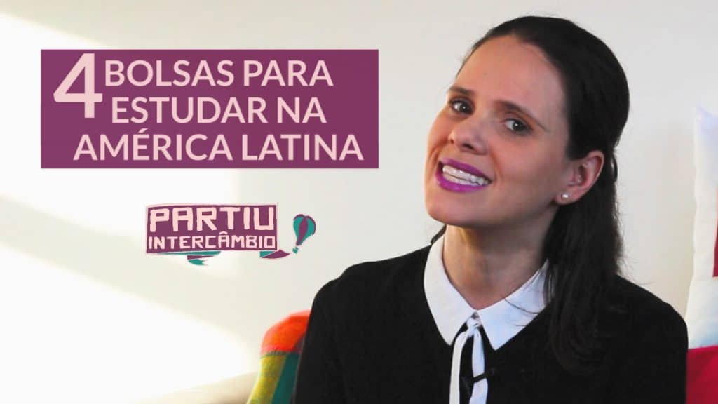 4 bolsas para estudar e fazer intercâmbio na América Latina